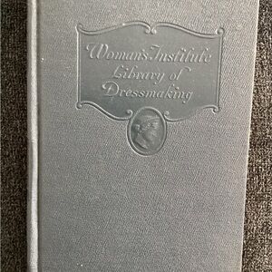 Woman's Institute Library of Dressmaking Hardcover Book - Gray